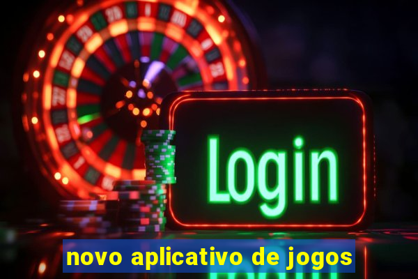 novo aplicativo de jogos